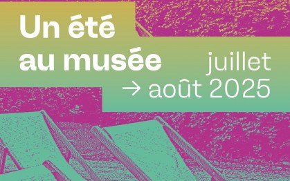 Un été au musée 